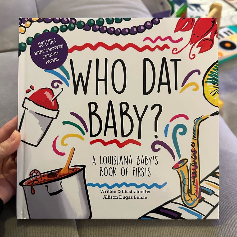Who Dat Baby? - Baby’s Book of Firsts